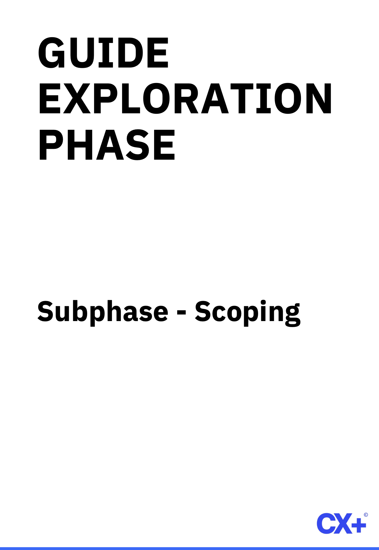 Sub Phase Guides Exploration