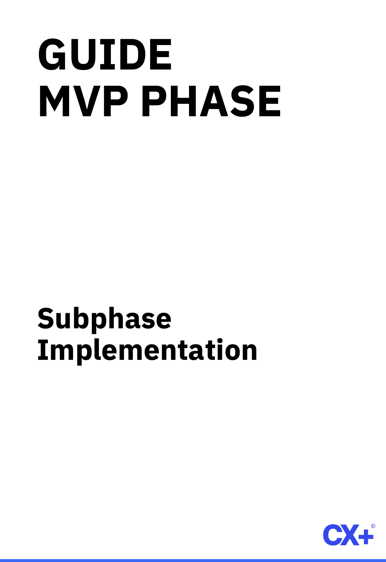 Sub Phase Guides Mvp